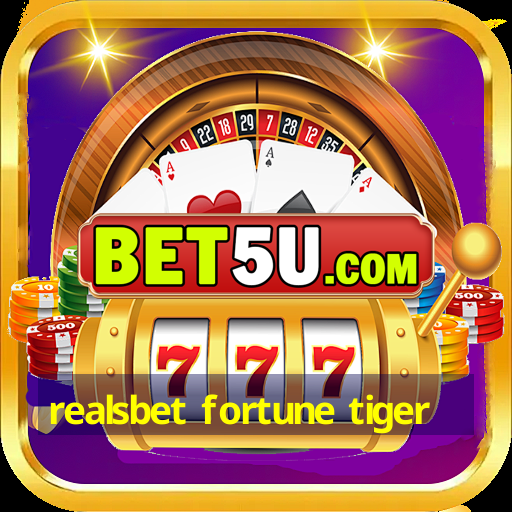 realsbet fortune tiger